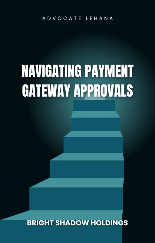 Navigating Payment Gateway Approvals